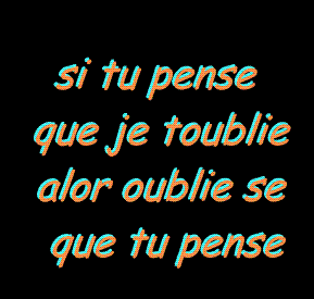 si tu pense...